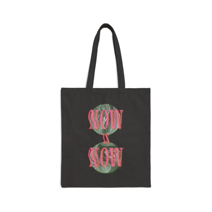 Now is Now Canvas Tote Bag