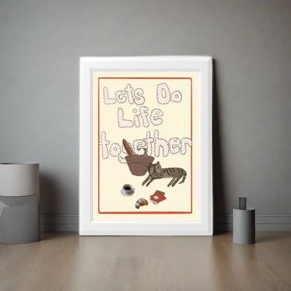 Let’s Do Life Together Print 5x7